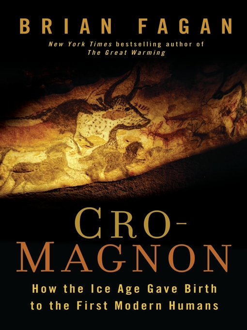 Title details for Cro-Magnon by Brian Fagan - Available